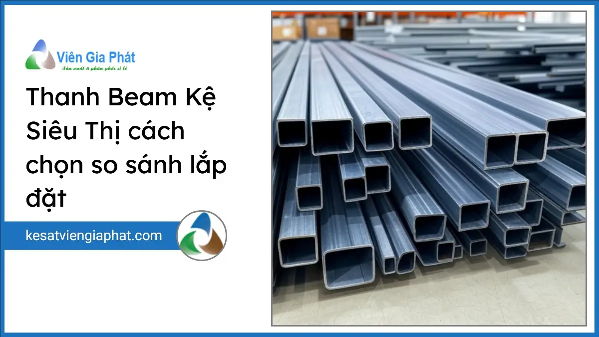 Thanh beam kệ siêu thị được lắp đặt chuyên nghiệp, sắp xếp gọn gàng trong kho, thể hiện chất lượng và tải trọng cao.